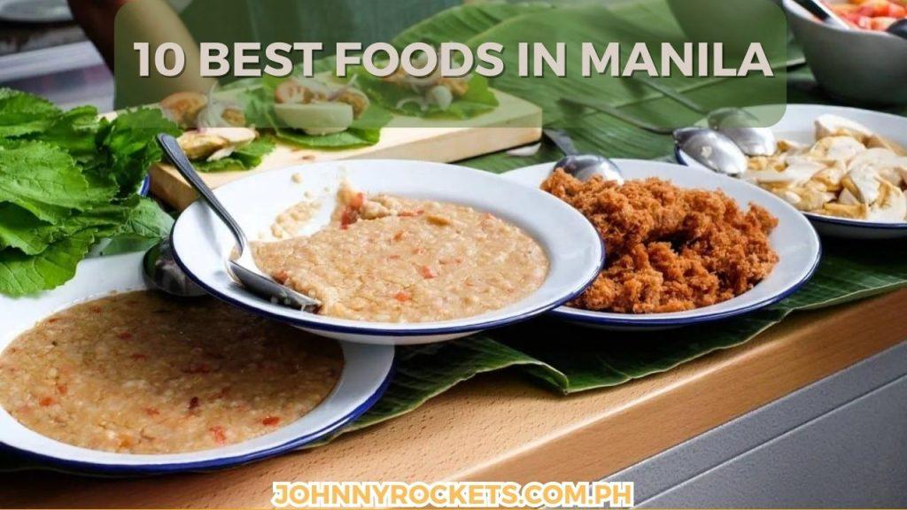 Best Food In Manila