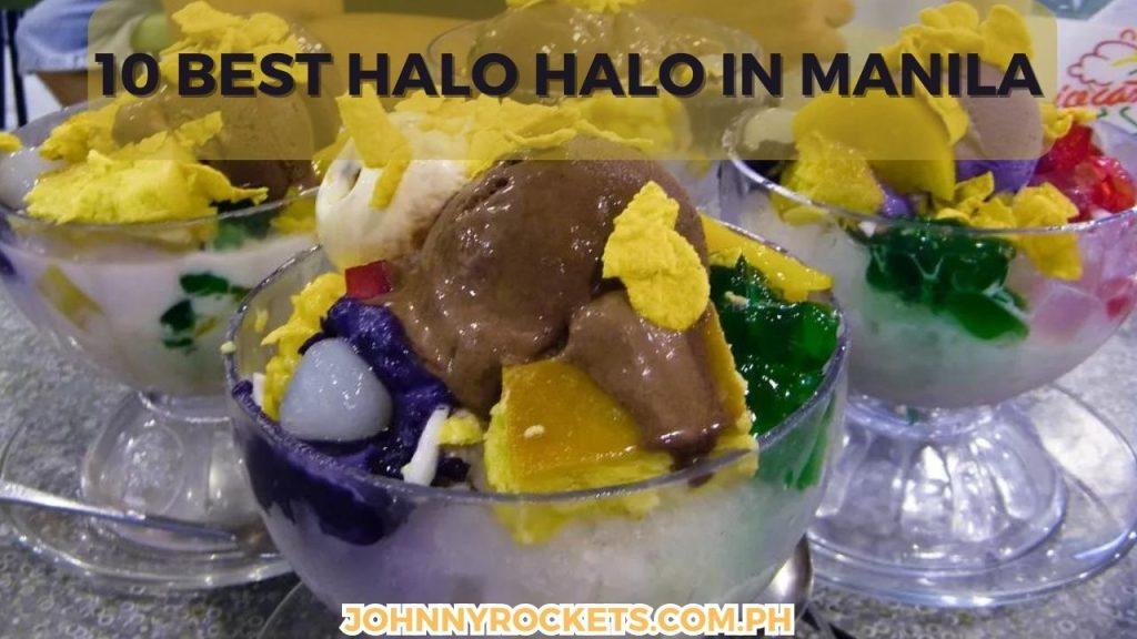 Best Halo Halo In Manila