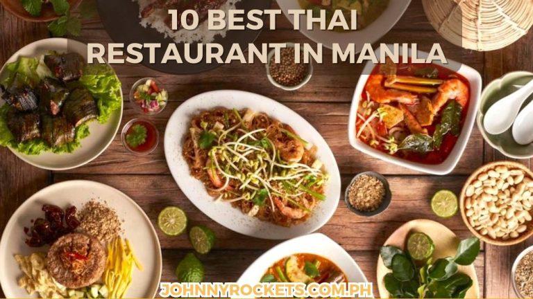 Best Thai Restaurant in Manila 2023