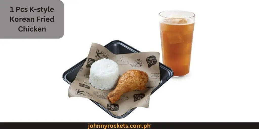 1 Pc K-style Korean Fried Chicken Popular items of Bonchon Chicken Menu in  Philippines