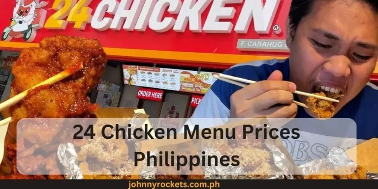 24 Chicken Menu Prices Philippines January 2024