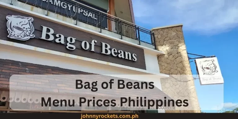 Bag of Beans Menu Prices Philippines 2024