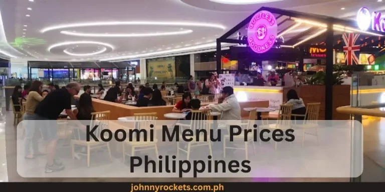 Koomi Menu Prices Philippines January 2024