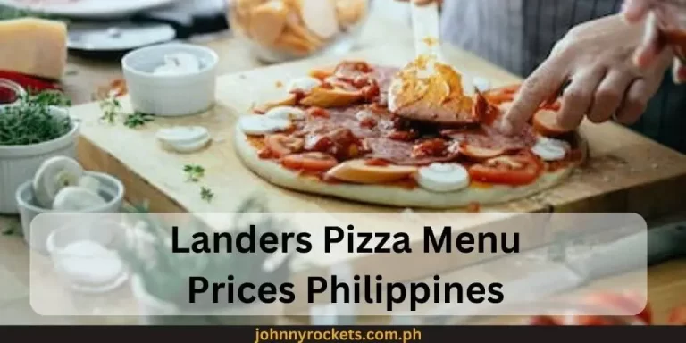 Landers Pizza Menu Prices Philippines January 2024