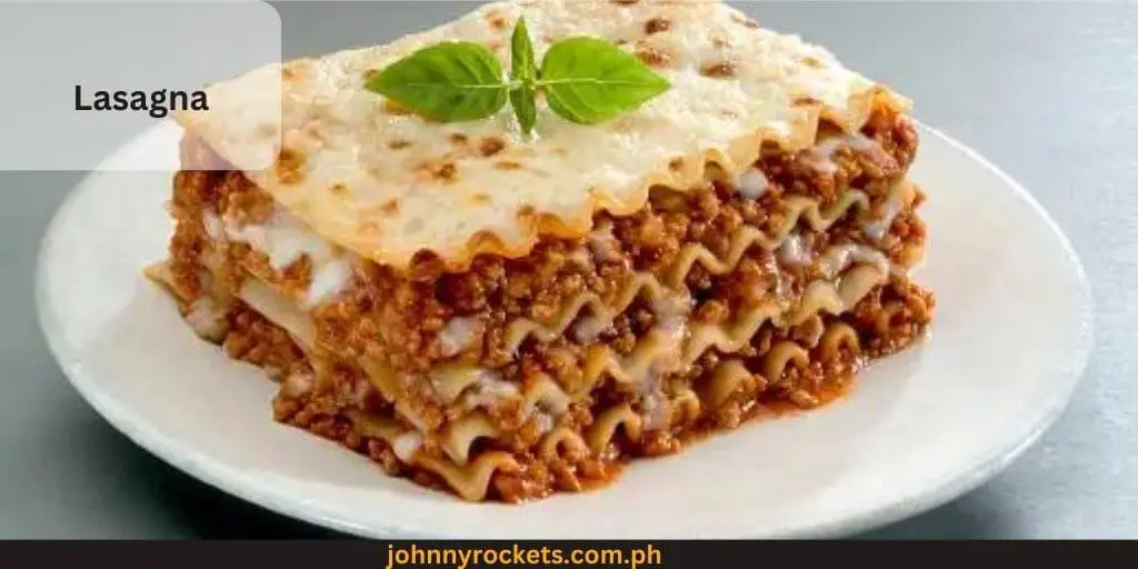 Lasagna Popular item of Mama Lou’s Menu  Philippines