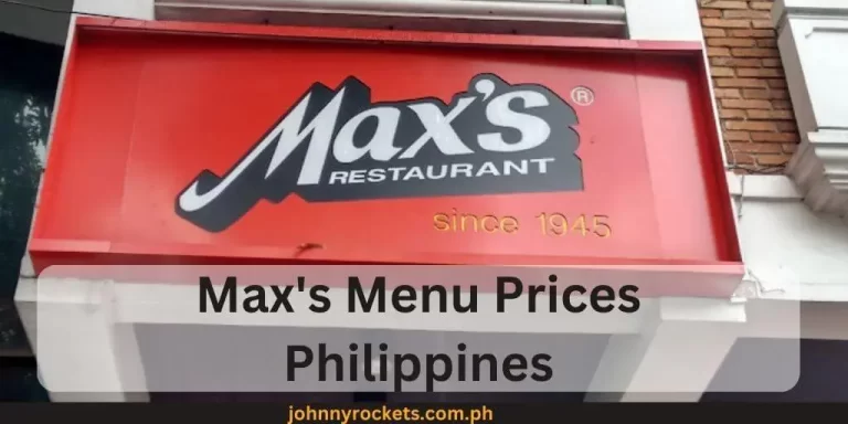 Max’s Menu Prices Philippines January 2024