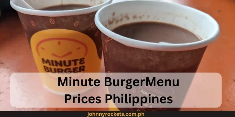 Minute Burger Menu Prices Philippines January 2024