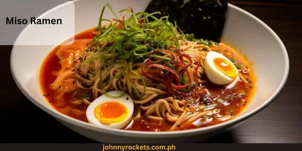 Miso Ramen menu Item of Mendokoro in Philippines