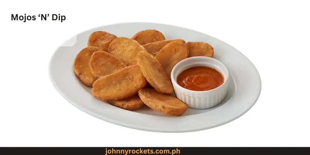 Mojos 'N' Dip Popular items of Shakeys Pizza Menu in  Philippines