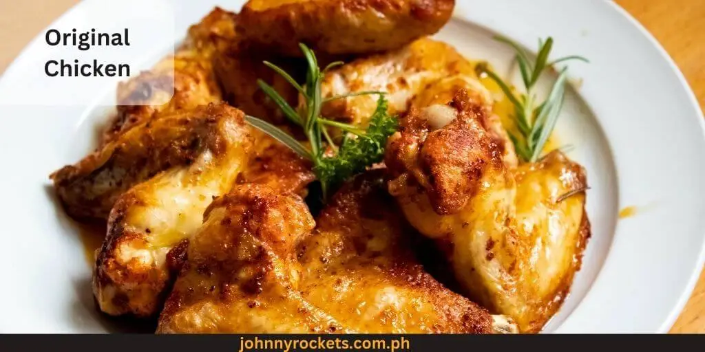 Original Chicken Popular items of 24 Chicken  Menu  Philippines