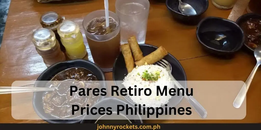 Pares Retiro Menu Prices Philippines 