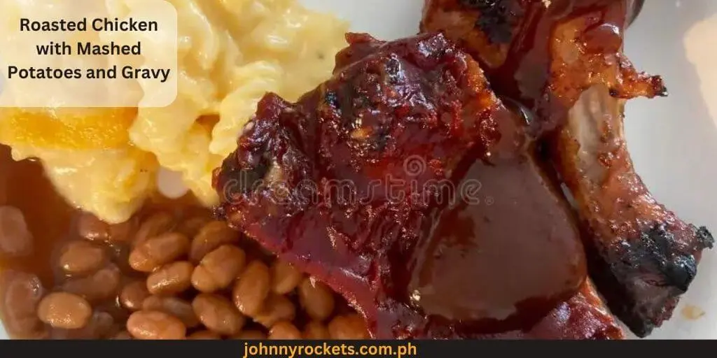 Roasted Chicken with Mashed Potatoes and Gravy popular item Kenny Rogers menu in Philippines 
