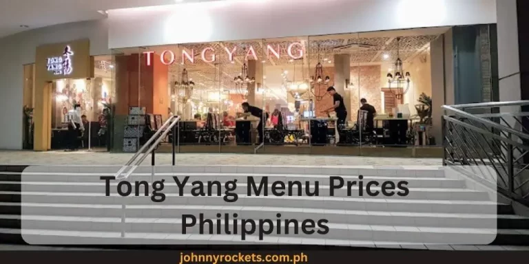 Tong Yang Menu Prices Philippines 2024