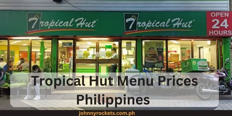 Tropical Hut Menu Prices Philippines January 2024