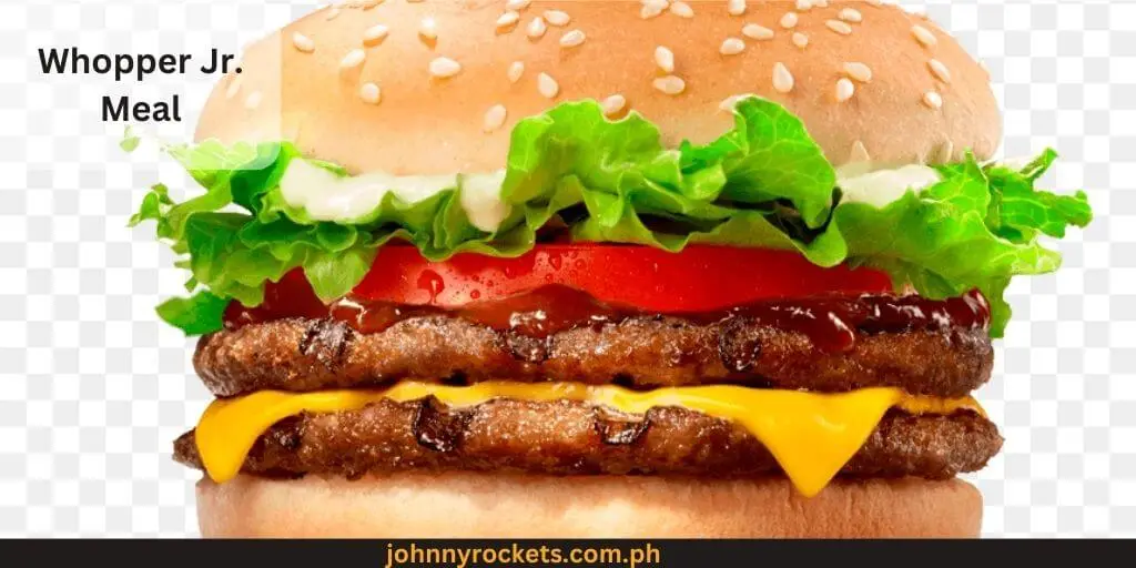 Whopper Jr. Meal Popular items of Burger King Menu in  Philippines