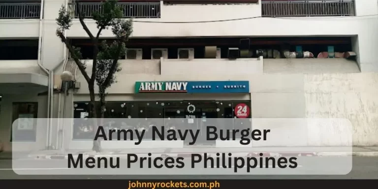 Army Navy Burger Menu Prices Philippines January 2024