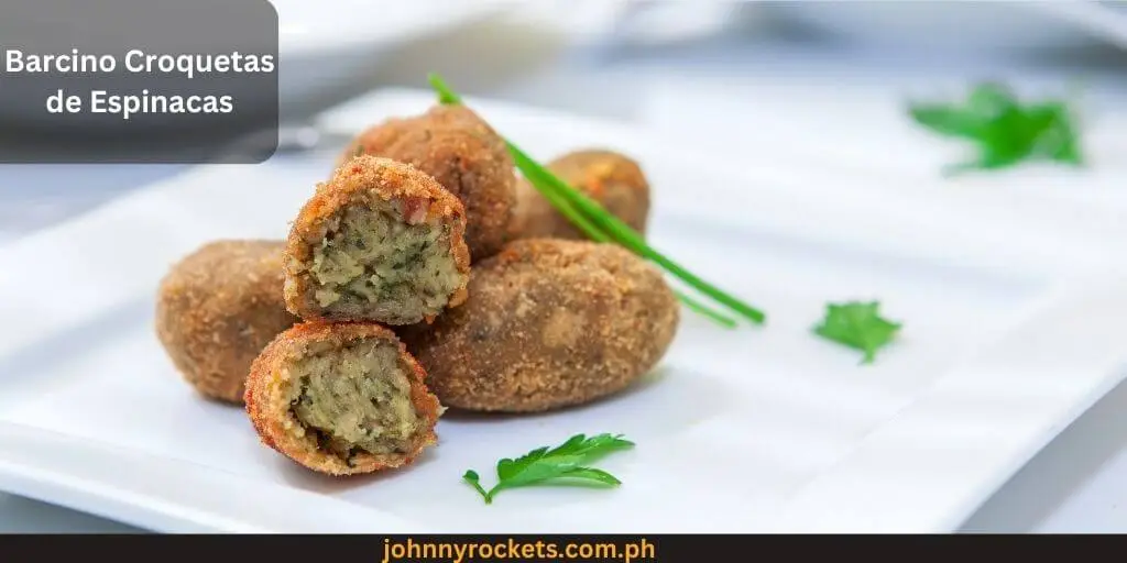 Barcino Croquetas de Espinacas Popular food item of  Barcino  in Philippines