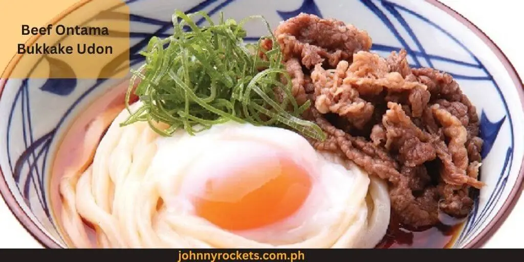 Beef Ontama Bukkake Udon Popular items of  Tim Hortons in Philippines