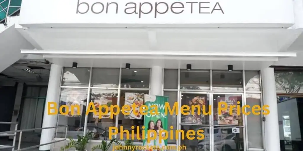 Bon Appetea Menu Prices Philippines 