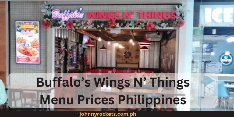 Buffalo’s Wings N’ Things Menu Prices Philippines January 2024