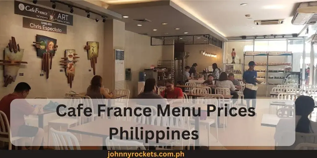 Cafe France Menu Prices Philippines 