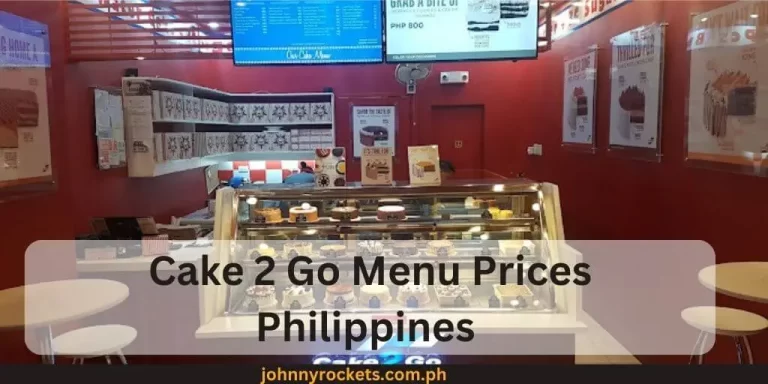 Cake 2 Go Menu Prices Philippines January 2024