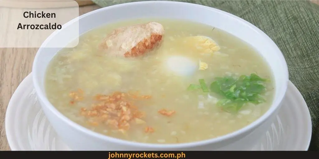 Chicken Arrozcaldo Popular items of  Razon's  Menu in  Philippines