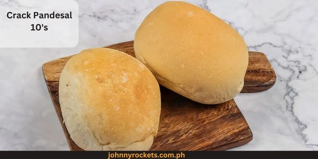 Crack Pandesal 10's Popular items of  The French Baker Menu in  Philippines