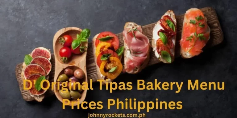 D’ Original Tipas Bakery Menu Prices Philippines January 2024