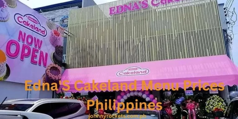 Edna’S Cakeland Menu Prices Philippines January 2024