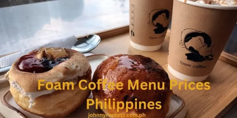 Foam Coffee Menu Prices Philippines January 2024