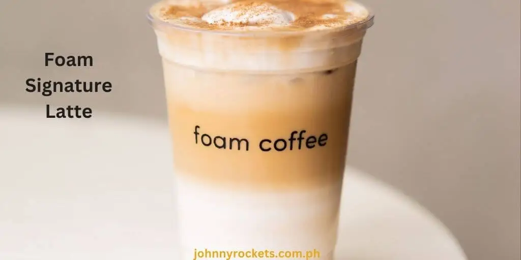 Foam Signature Latte