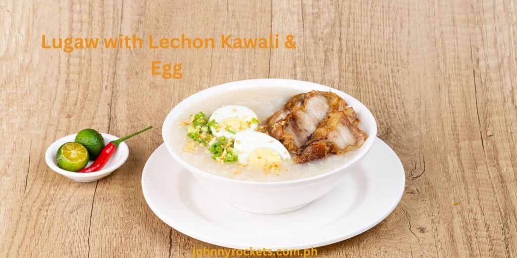 Lugaw with Lechon Kawali & Egg