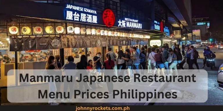 Manmaru Japanese Restaurant Menu Prices Philippines January 2024