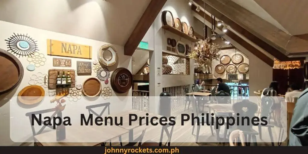 Napa Menu Prices Philippines .webp