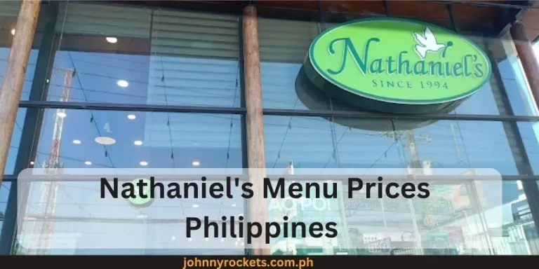 Nathaniel’s Menu Prices Philippines January 2024