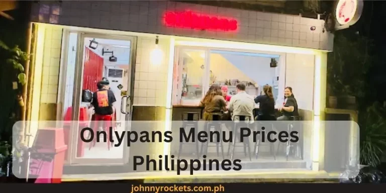 Onlypans Menu Prices Philippines January 2024