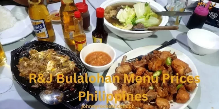 R&J Bulalohan Menu Prices Philippines January 2024