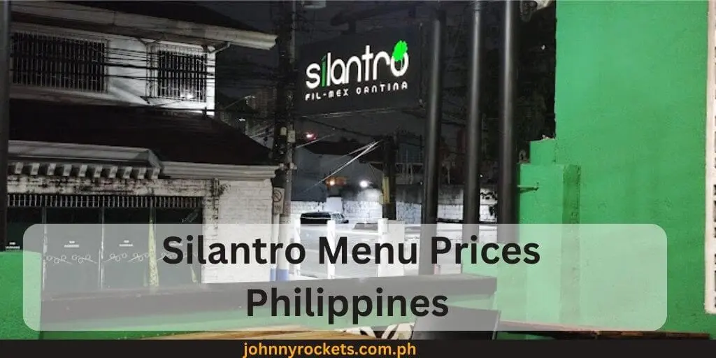 Silantro Menu Prices Philippines