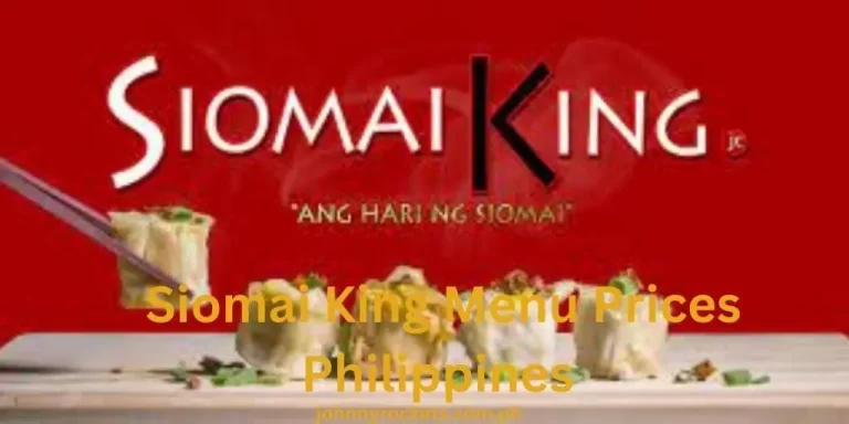 Siomai King Menu Prices Philippines January 2024