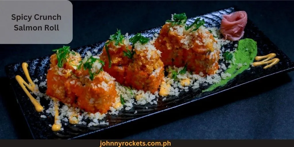 Spicy Crunch Salmon Roll Popular items of  Manmaru Japanese Restaurant Menu in  Philippines