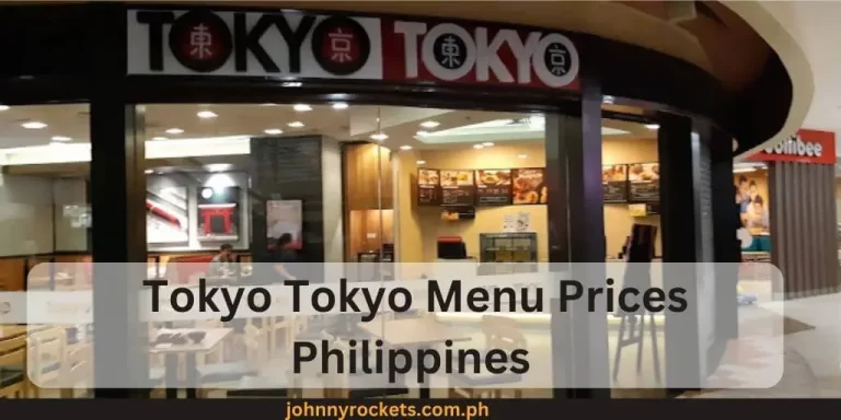 Tokyo Tokyo Menu Prices Philippines January 2024