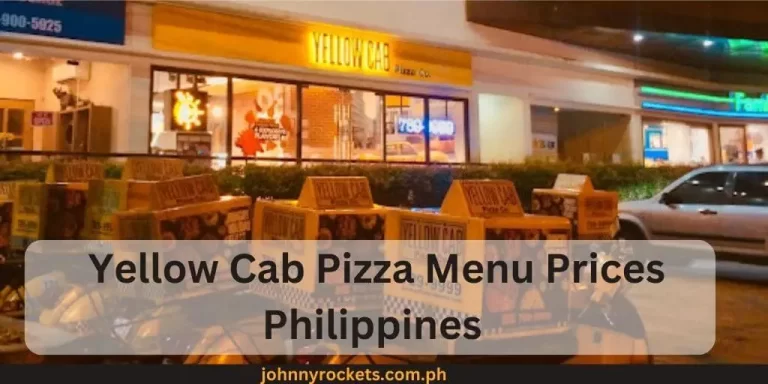 Yellow Cab Pizza Menu Prices Philippines January 2024