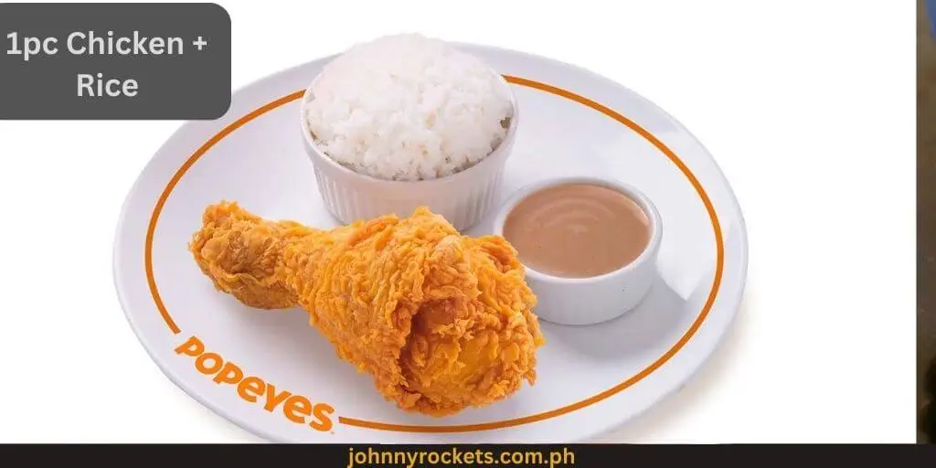  1pc Chicken + Rice: