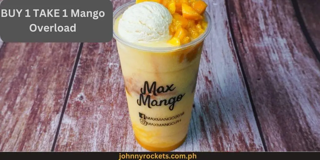 BUY 1 TAKE 1 Mango Overload: