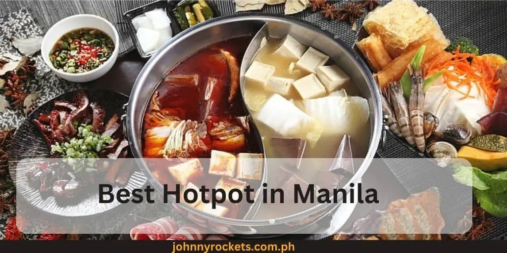 Best Hotpot in Manila