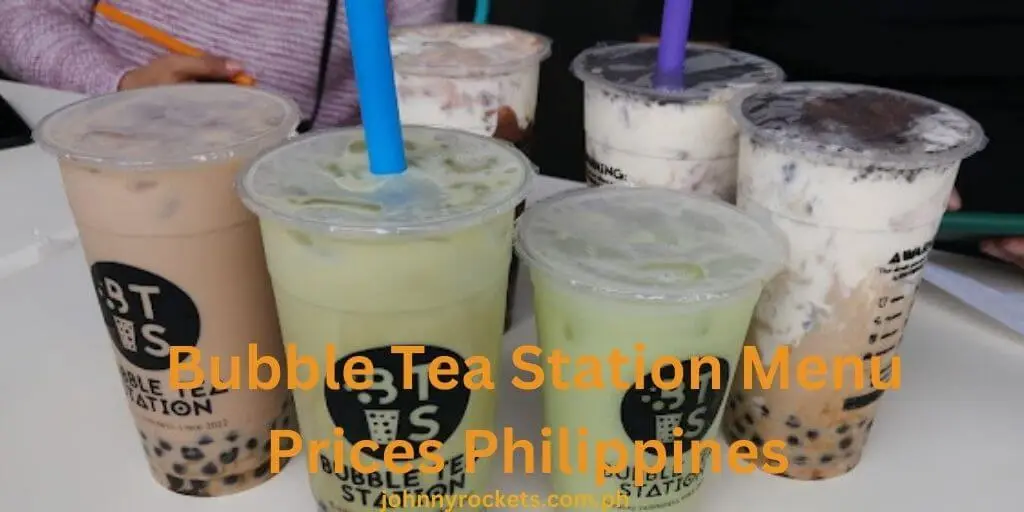 Bubble Tea Station Menu Prices Philippines 