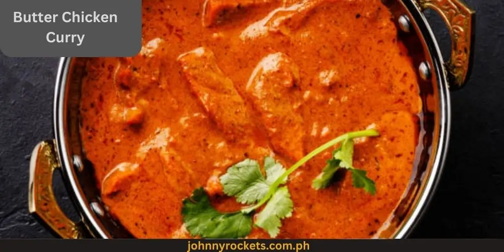 Butter Chicken Curry: