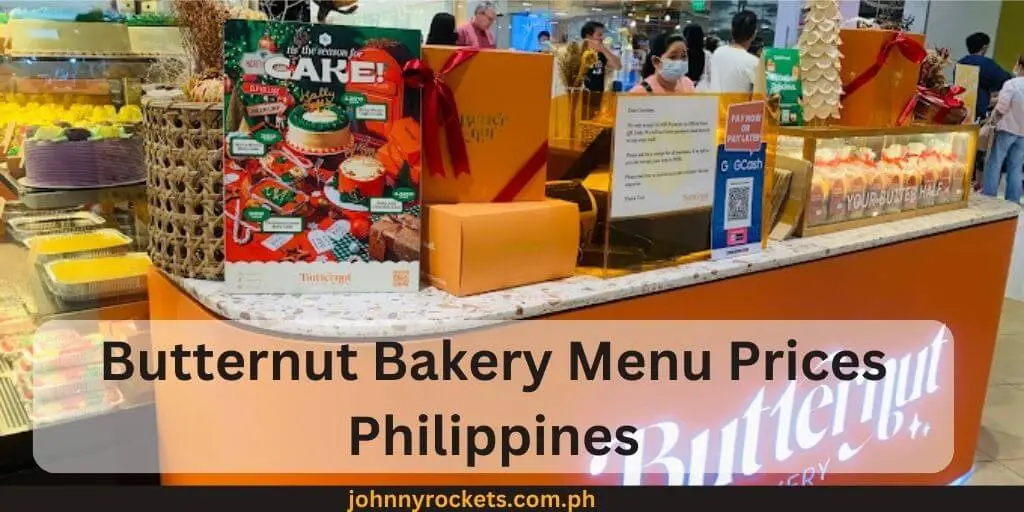 Butternut Bakery Menu Prices Philippines