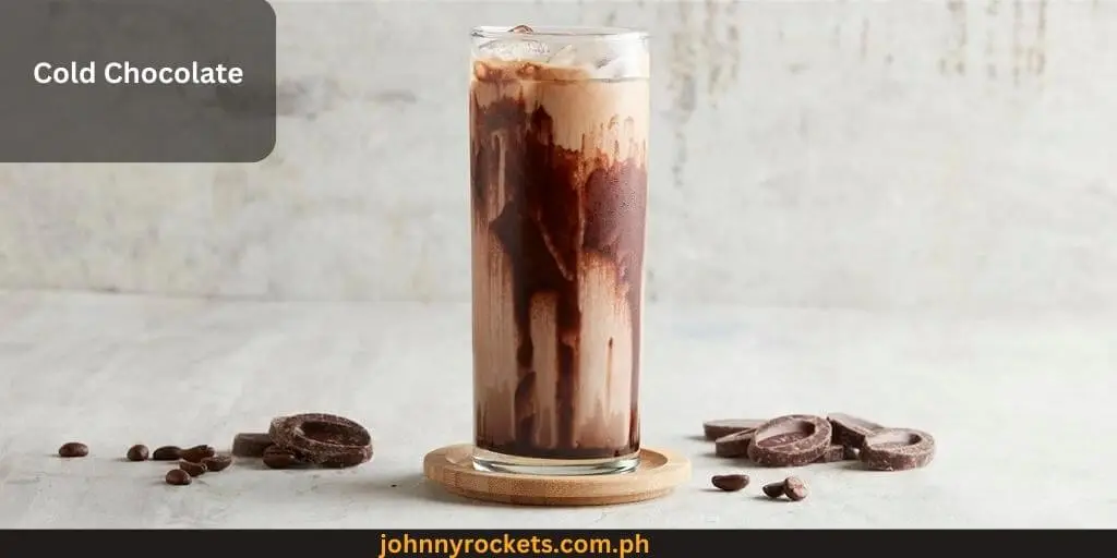 Cold Chocolate Popular food item of Almusal Cafe in Philippines